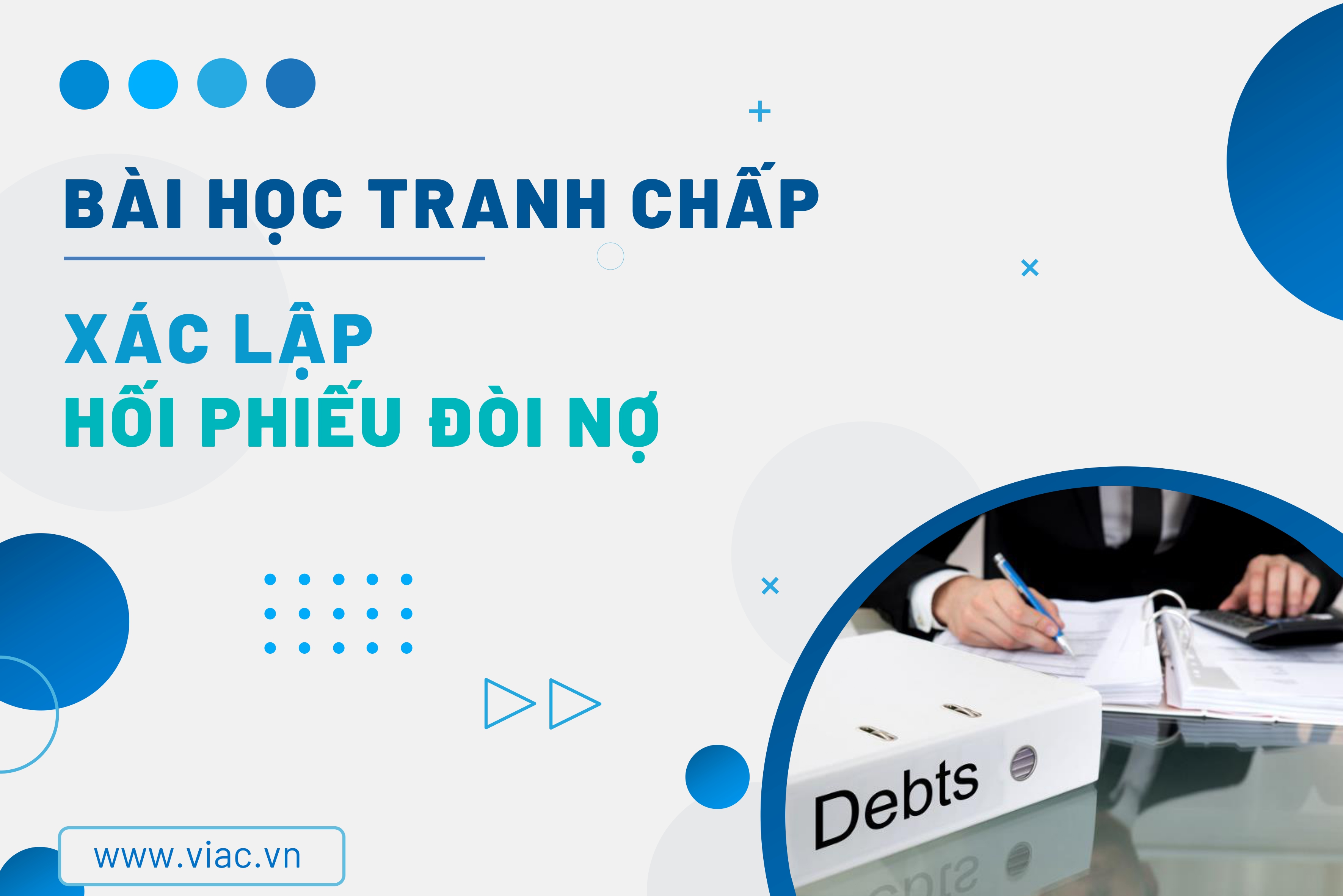 #108 | Xác lập hối phiếu đòi nợ